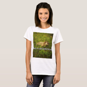 Hug a groundhog t-shirt