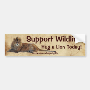 HUG A LION Wildlife Support Bumper Sticker