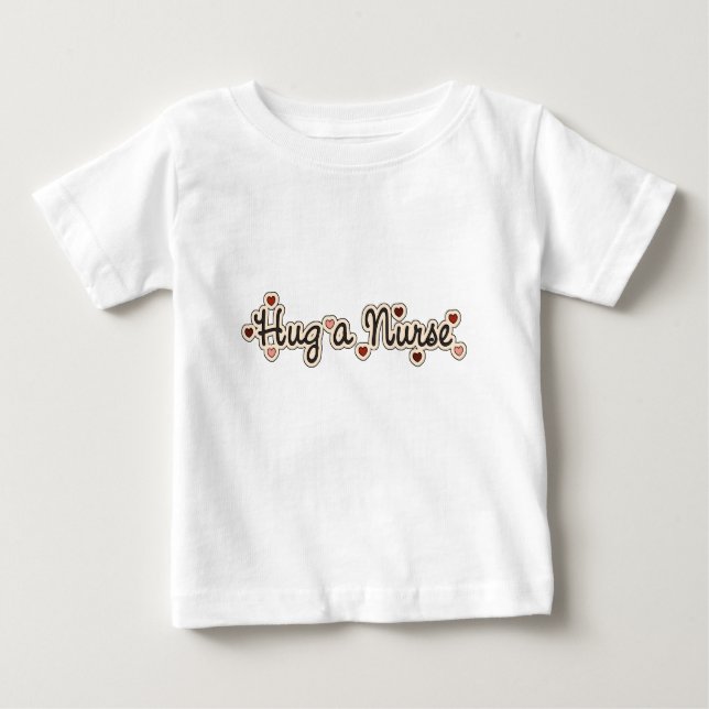 Hug a Nurse T-shirts and Gifts (Front)