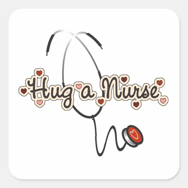 Hug a Nurse T-shirts and Gifts Square Sticker (Front)