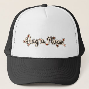Hug a Nurse T-shirts and Gifts Trucker Hat