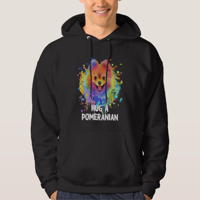 Hug a Pomeranian Dog  Sayings Pets Quotes Pom Pom Hoodie (Front)