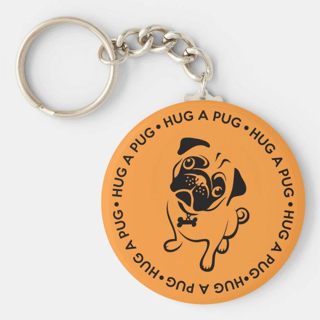 Hug a Pug Button Keychain (Front)