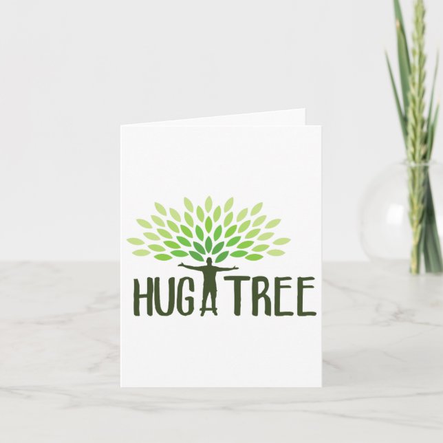 Hug A Tree - Tree Hugger Earth Day Save Earth Ther Card (Front)