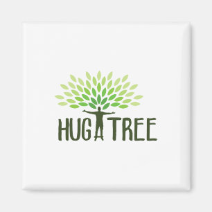 Hug A Tree - Tree Hugger Earth Day Save Earth Ther Magnet