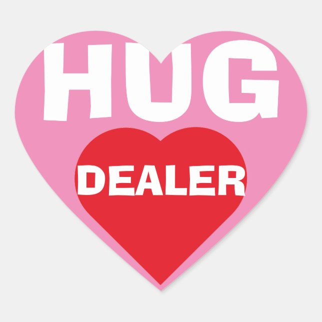 Hug Dealer Heart Sticker (Front)