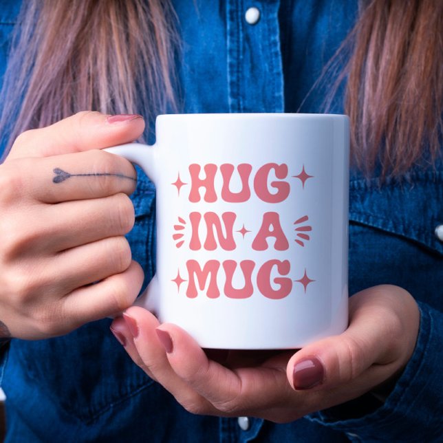 Hug In A Mug Pink Groovy Retro Typography (Creator Uploaded)