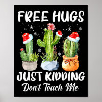 Hug Just Kidding Dont Touch Me Funny Cactus Christ