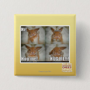 Hug me 15 cm square badge