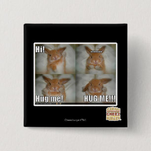 Hug me 15 cm square badge