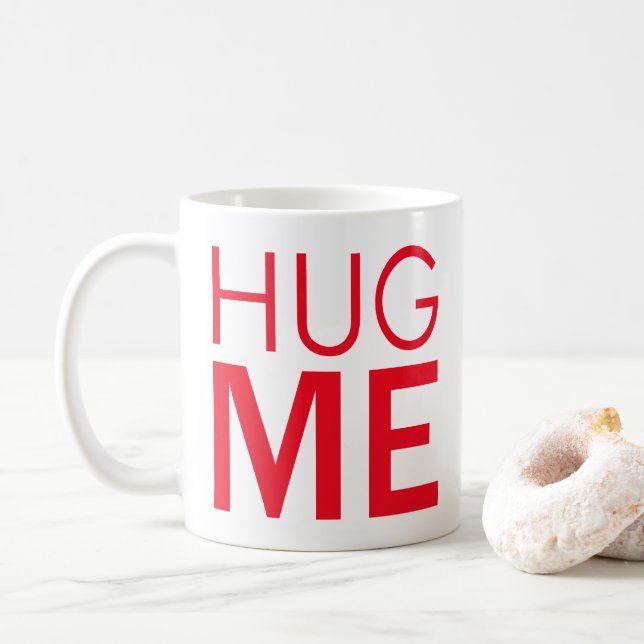 Hug me coffee mug (With Donut)