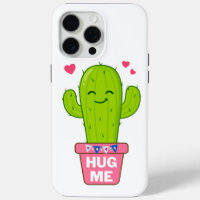 hug me, i am a nice cactus