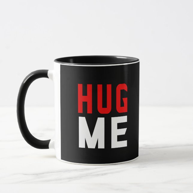 Hug me  mug (Left)