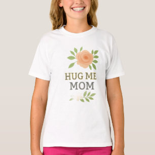 Hug Me Mum – Cute Floral Girls' T-Shirt