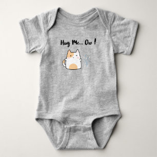 Hug Me… Ow ! Baby Bodysuit