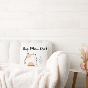 Hug Me… Ow ! Cushion