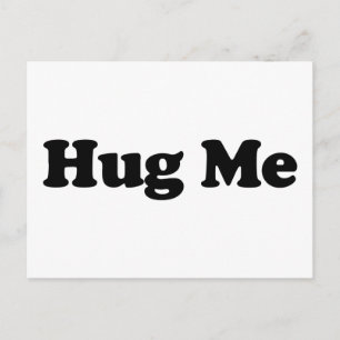 Hug Me Postcard