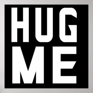 Hug me poster