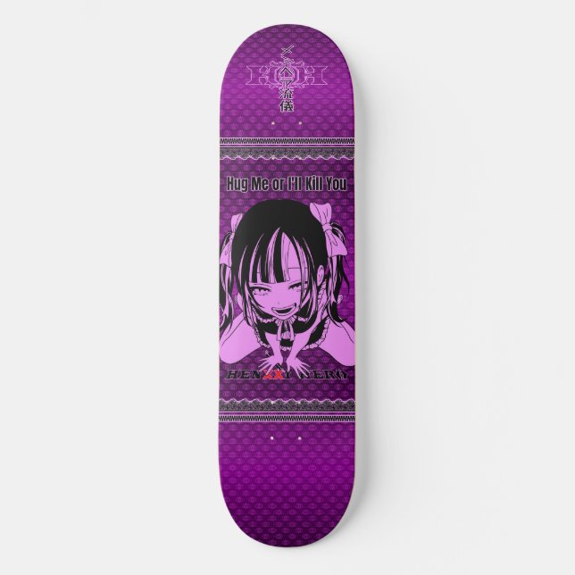 Hug me Purple Skateboard (Front)