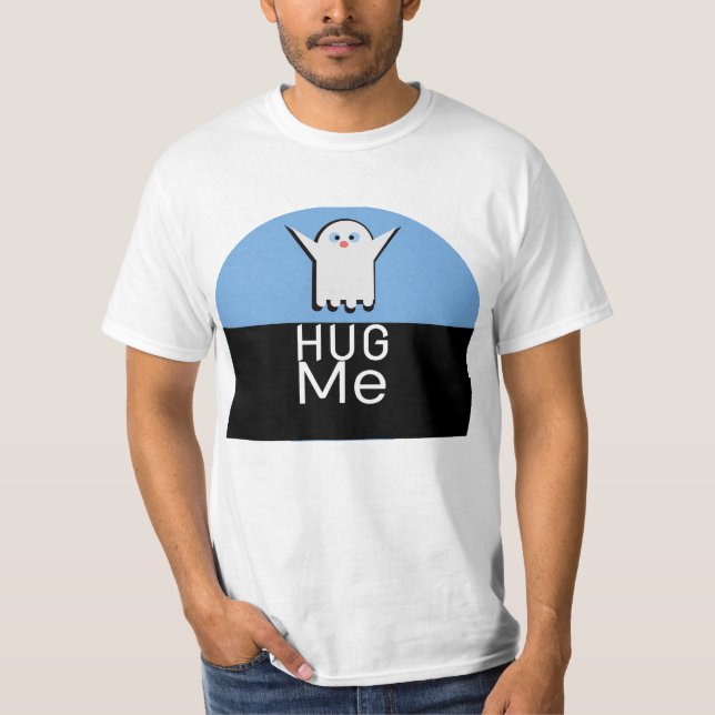 Hug me T-Shirt (Front)