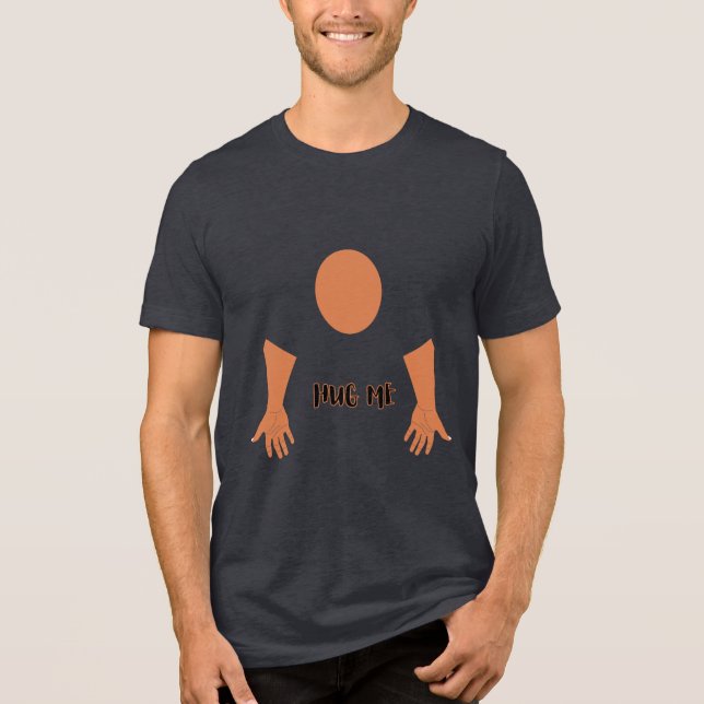 Hug Me Tee (Front)