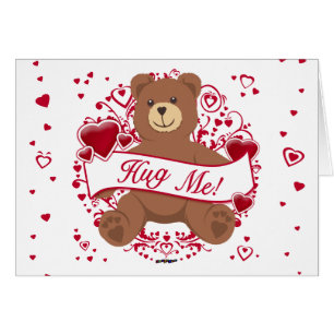 Hug Me! Valentine's Day Teddy Bear
