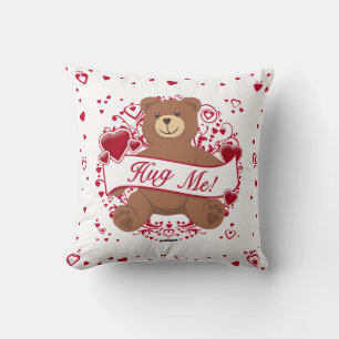 Hug Me! Valentine's Day Teddy Bear Cushion