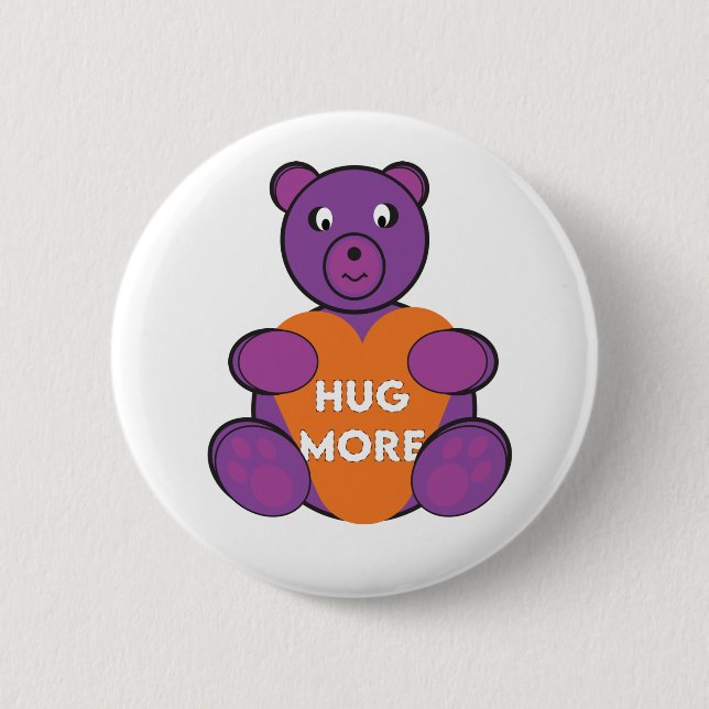 Hug More Teddy 6 Cm Round Badge (Front)