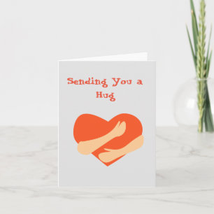 Hug/Thinking Of You Card