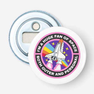 huge fan of space bottle opener