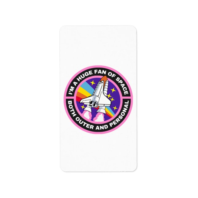 huge fan of space label (Front)