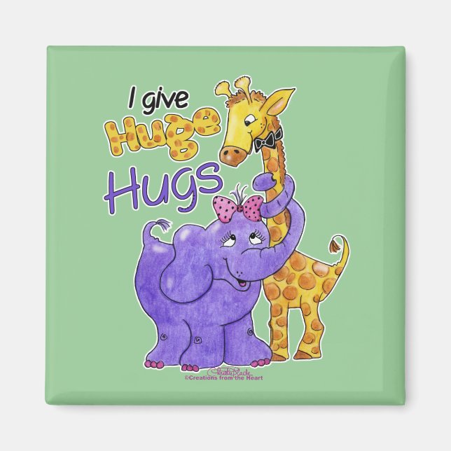 Huge Hugs Magnet (Front)