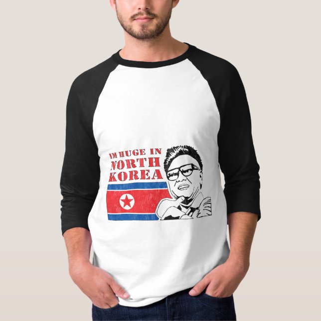 huge only in north korea - kim jong il T-Shirt (Front)
