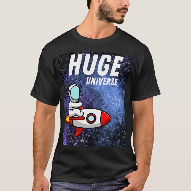 huge universe T-Shirt (Front)