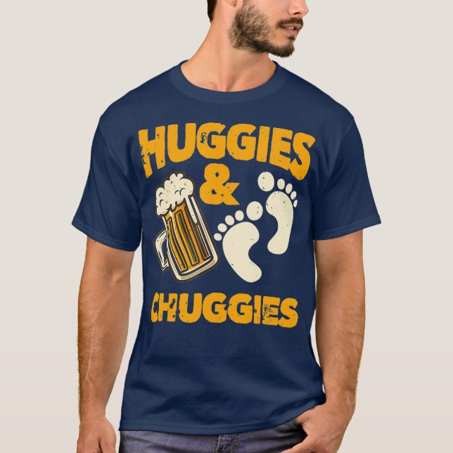 Huggies and Chuggies  Funny Future Father Party T-Shirt (Front)