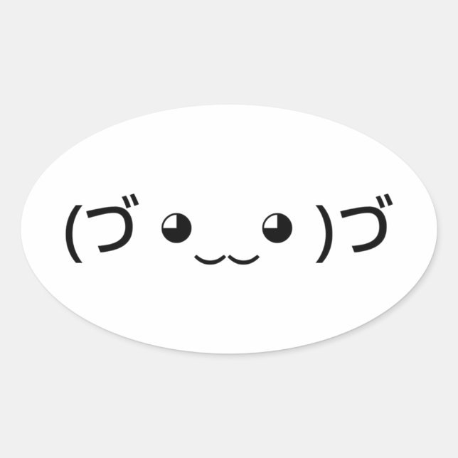 Hugging Emoticon (づ ◕‿‿◕ )づ Japanese Kaomoji Oval Sticker (Front)