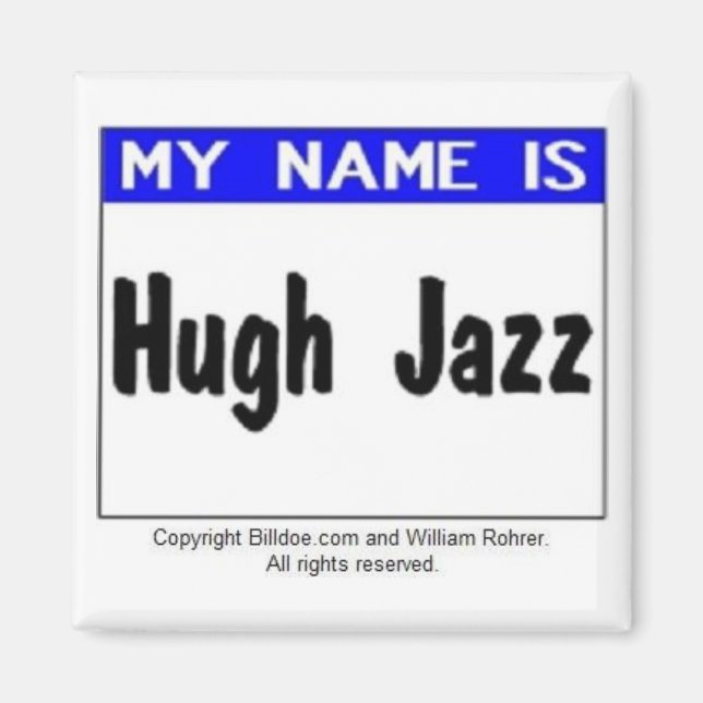 Hugh Jazz Magnet (Front)