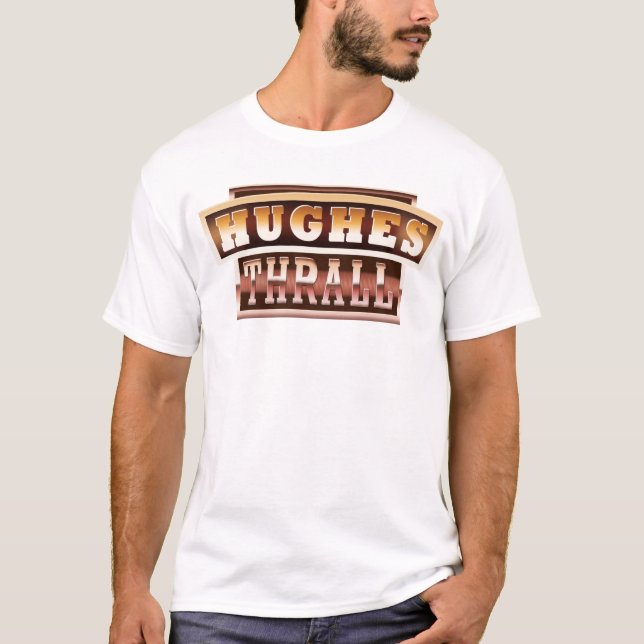 Hughes/Thrall T-Shirt (Front)