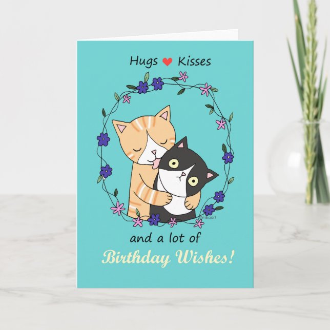 Hugs and kisses a lot of birthday wishes funny cat card (Front)