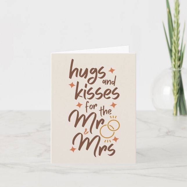 Hugs and Kisses for Mr and Mrs Wedding Greeting Card (Front)