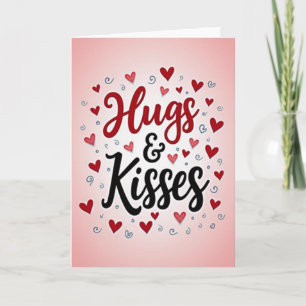 Hugs And Kisses Perfect Love Card