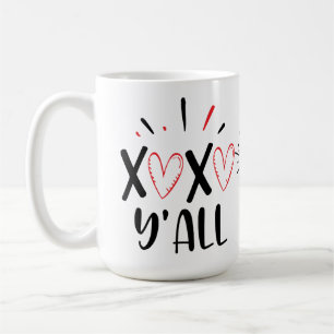 Hugs and kisses y'all coffee mug