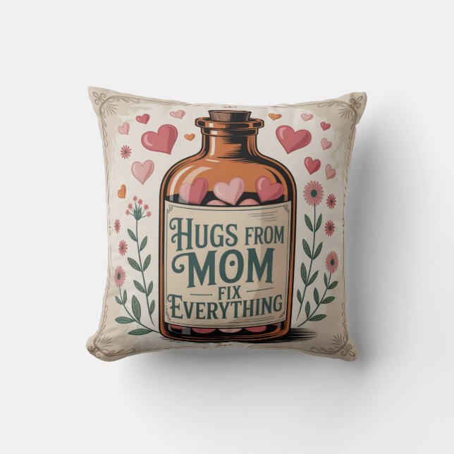 ﻿﻿Hugs From Mom Fix Everything Cushion (Front)