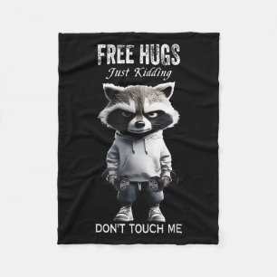 Hugs Just Kidding Don't Touch Me Racoon Workout Gy Fleece Blanket