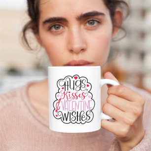 Hugs, kisses and Valentine Wishes, Hearts, Love 2 Coffee Mug