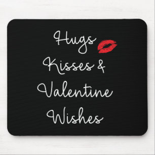 Hugs Kisses And Valentine Wishes Love Tee Adults M Mouse Pad