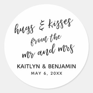 Hugs & Kisses from the Mr and Mrs Plain, Simple Classic Round Sticker