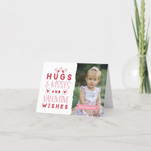 Hugs & Kisses & Valentine's Wishes Holiday Card