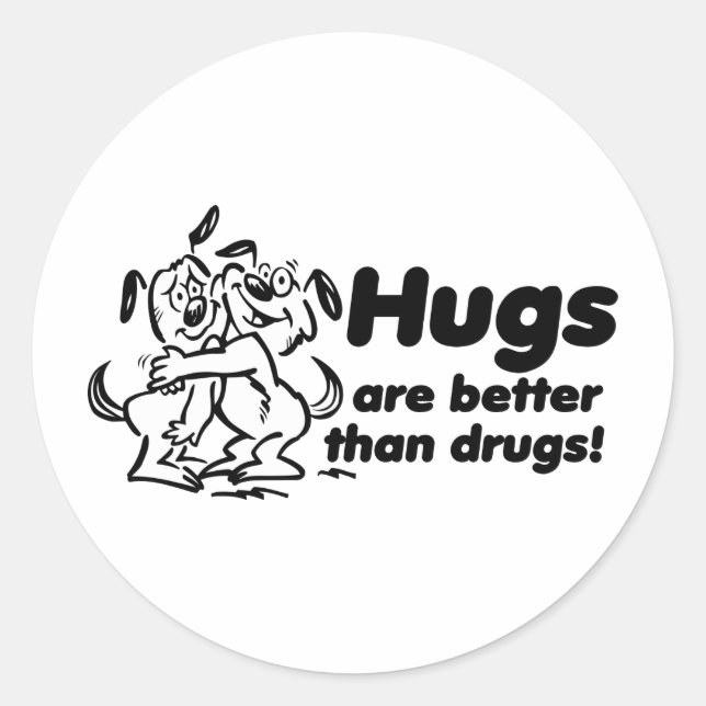 Hugs or Drugs? Classic Round Sticker (Front)