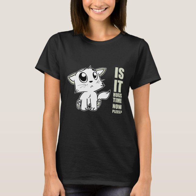 Hugs time T-Shirt (Front)